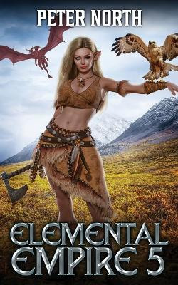 Elemental Empire 5 by Peter North