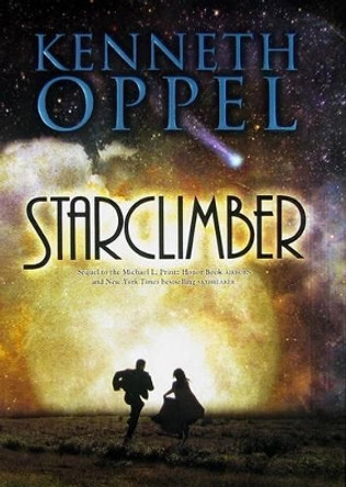 Starclimber Kenneth Oppel 9780060850579