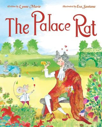 The Palace Rat by Lynne Marie