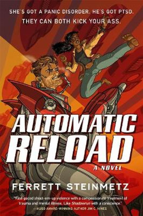 Automatic Reload: A Novel Ferrett Steinmetz 9781250168214