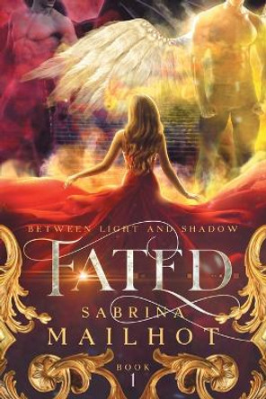 Fated by Sabrina Mailhot