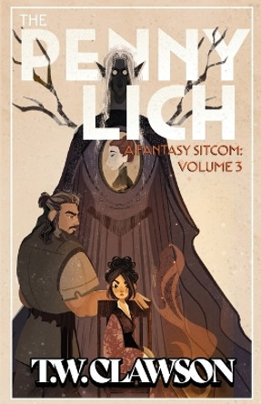 The Penny Lich Volume 3 Tyler Clawson 9781736461860