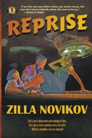 Reprise by Zilla Novikov