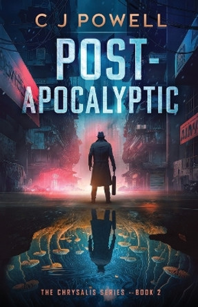 Post-Apocalyptic C J Powell 9781739209810