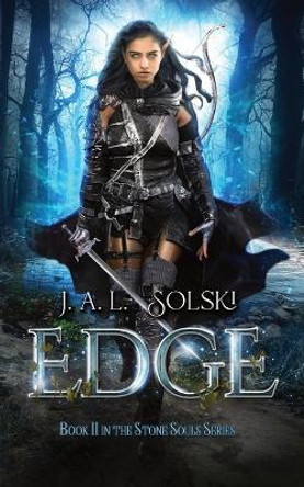 Edge by J A L Solski