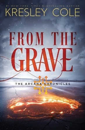 From The Grave Kresley Cole 9780998141480