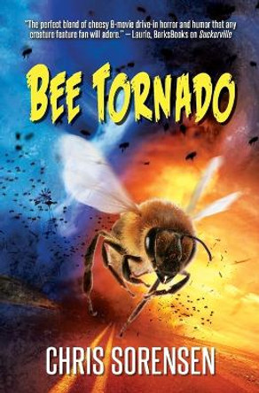 Bee Tornado Chris Sorensen 9780998342474