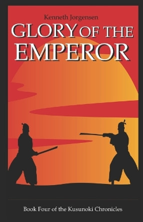 Glory of the Emperor Kenneth Jorgensen 9781070168203