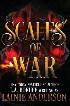 Scales of War: A Reverse Harem Paranormal Romance Lainie Anderson 9781088154489