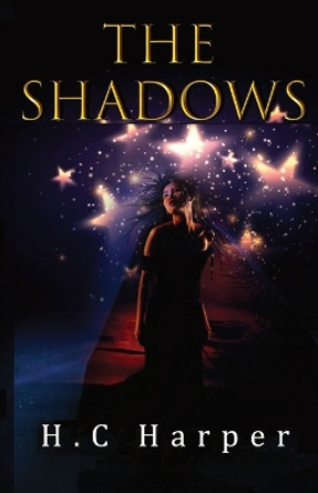 The Shadows H C Harper 9781088155745