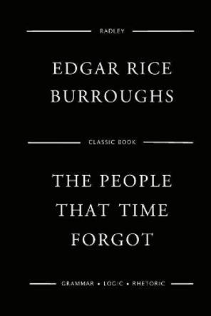 The People That Time Forgot Edgar Rice Burroughs 9781543185614