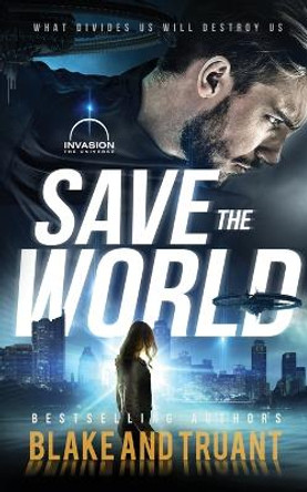 Save The World Avery Blake 9781629552873