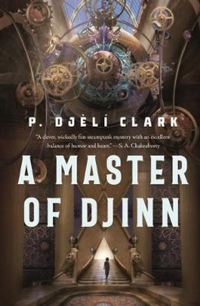 Master of Djinn Clark P. Djeli 9781250267689