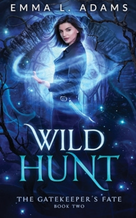 Wild Hunt Emma L Adams 9781915250872