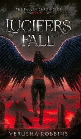 Lucifer's Fall Verusha Robbins 9781922113627