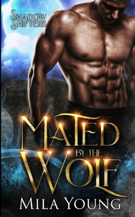 Mated by the Wolf Mila Young 9781922689955