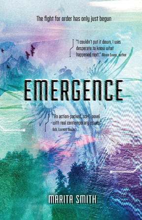 Emergence by Marita Smith Emergence by Marita Smith