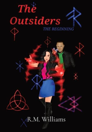 The Outsiders: The Beginning R M Williams 9781088117651