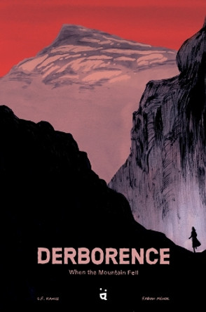 Derborence: When the Mountain Fell Fabian Menor 9783907293928