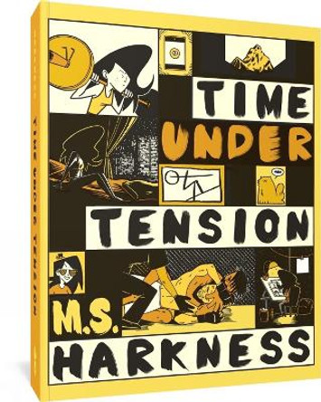Time Under Tension M.S. Harkness 9781683968962