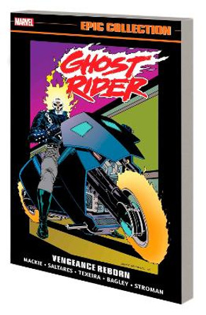 Ghost Rider: Danny Ketch Epic Collection: Vengeance Reborn Howard Mackie 9781302954055