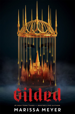 Gilded Marissa Meyer 9781250618849