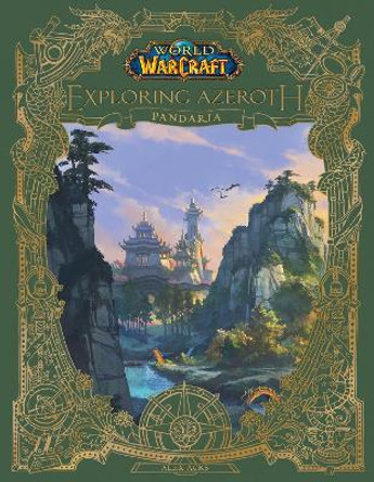 World of Warcraft: Exploring Azeroth - Pandaria Alex Acks 9781803366142