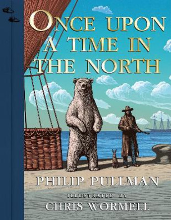 Once Upon a Time in the North: Illustrated Edition Philip Pullman 9780241509975