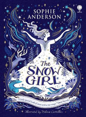 The Snow Girl Sophie Anderson 9781803704357