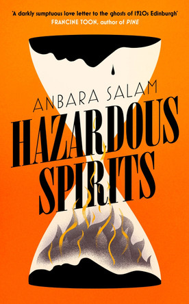 Hazardous Spirits Anbara Salam 9781399806589