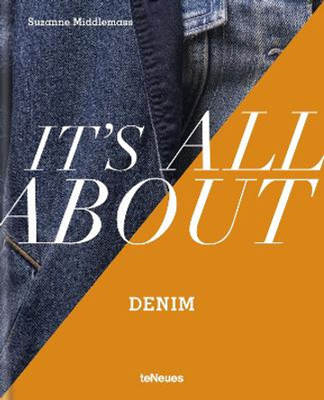 It's All About Denim Suzanne Middlemass 9783961715077