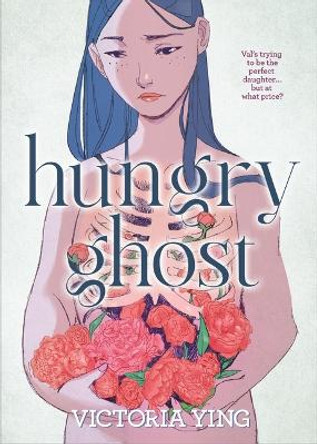 Hungry Ghost Victoria Ying 9781250766991