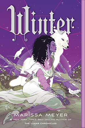 Winter: Book Four of the Lunar Chronicles Marissa Meyer 9781250768926