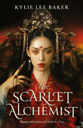 The Scarlet Alchemist: A dazzling enemies-to-lovers dark fantasy! Kylie Lee Baker 9781399723282