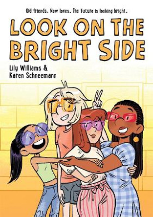 Look on the Bright Side Lily Williams and Karen Schneemann 9781250834102