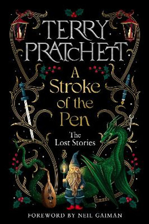 A Stroke of the Pen: The Lost Stories Terry Pratchett 9780857529640