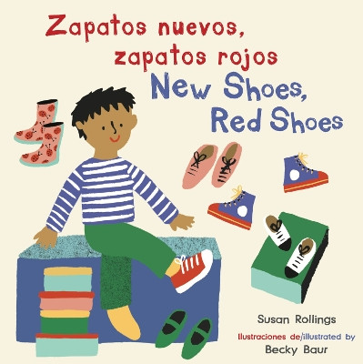 Zapatos nuevos, zapatos rojos/New Shoes, Red Shoes (Bilingual Mini-Library Edition) Susan Rollings 9781786287328