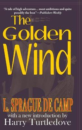 Golden Wind L Sprague De Camp 9781649730435