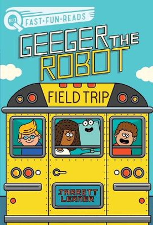 Field Trip: A Quix Book Jarrett Lerner 9781665910934