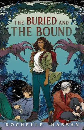 The Buried and the Bound Rochelle Hassan 9781250822208