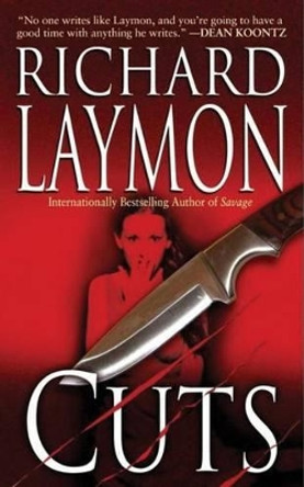 Cuts Richard Laymon 9781477806265