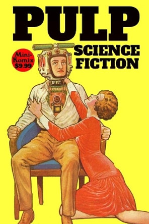 Pulp Science-Fiction Mini Komix 9781300308454