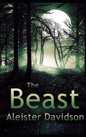 The Beast: A Werewolf Horror Kim Vick 9781983186165