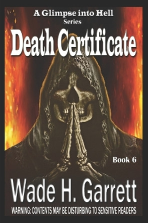 Death Certificate - Most Sadistic Series on the Market Brenda Yeager 9781078210096