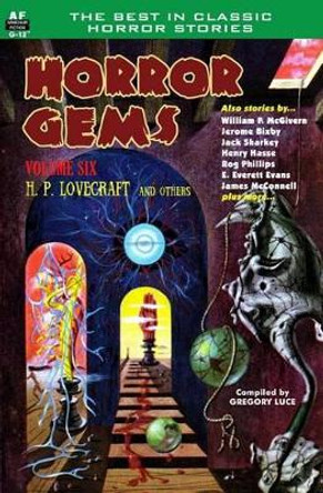 Horror Gems, Volume Six, H. P. Lovecraft and Others Henry Slesar 9781612871592