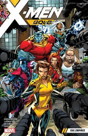 X-men Gold Vol. 2: Evil Empires Marc Guggenheim 9781302907310