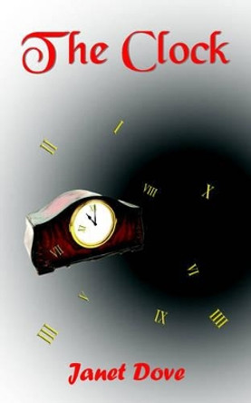 The Clock Janet Dove 9781420845648