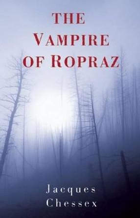 Vampire of Ropraz Donald Wilson 9781904738336