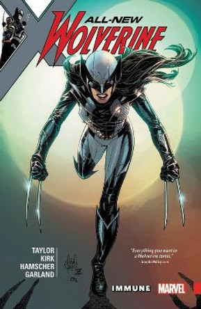 All-new Wolverine Vol. 4: Immune Tom Taylor 9781302909352