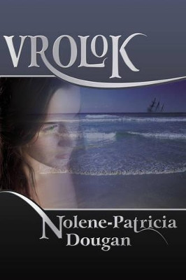 Vrolok Nolene-Patricia Dougan 9781420881639